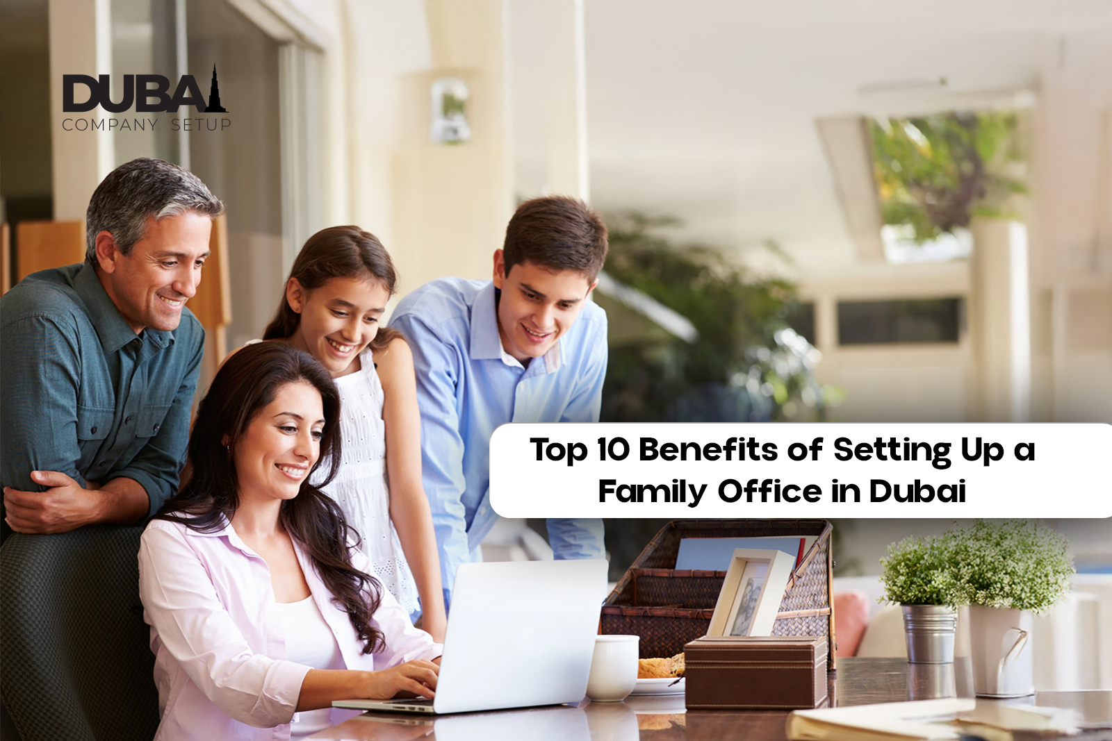 Setting Up a Family Office in Dubai