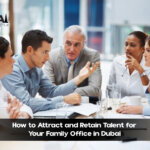 10 Essential Services Offered by Family Offices in Dubai