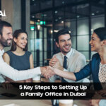 10 Essential Services Offered by Family Offices in Dubai